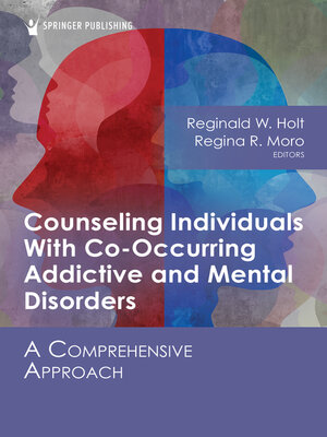 cover image of Counseling Individuals With Co-Occurring Addictive and Mental Disorders